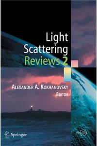 Light Scattering Reviews 2