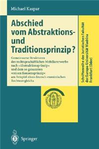 Abschied vom Abstraktions- und Traditionsprinzip?