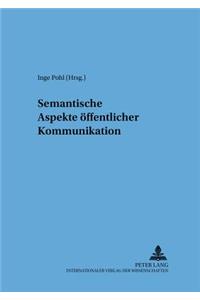 Semantische Aspekte Oeffentlicher Kommunikation