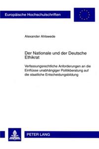 Der Nationale Und Der Deutsche Ethikrat