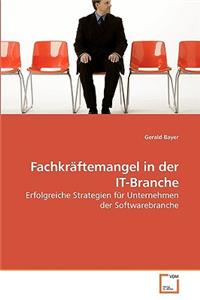 Fachkräftemangel in der IT-Branche