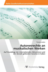 Autorenrechte an musikalischen Werken