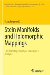 Stein Manifolds and Holomorphic Mappings: The Homotopy Principle in Complex Analysis