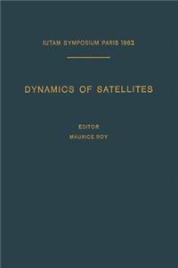 Dynamics of Satellites / Dynamique Des Satellites