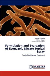 Formulation and Evaluation of Econazole Nitrate Topical Spray