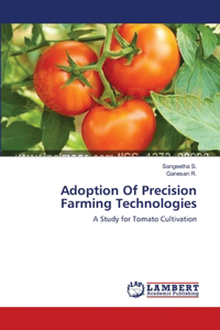 Adoption Of Precision Farming Technologies