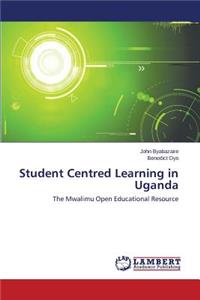 Student Centred Learning in Uganda