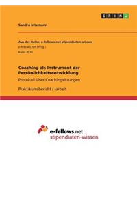 Coaching als Instrument der Persönlichkeitsentwicklung