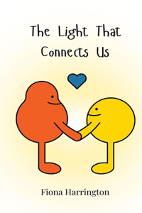 The Light That Connects Us
