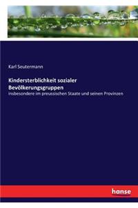 Kindersterblichkeit sozialer Bevölkerungsgruppen