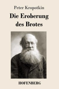 Eroberung des Brotes