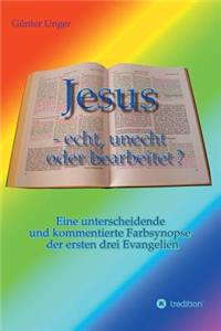 Jesus - Echt, Unecht Oder Bearbeitet?