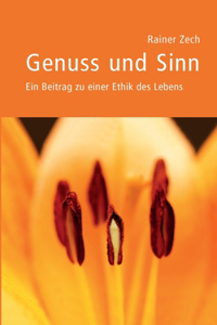Genuss und Sinn