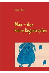 Max - der kleine Regentropfen