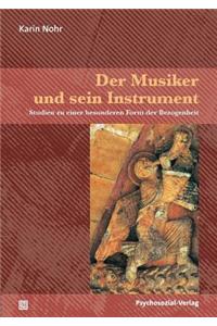 Der Musiker und sein Instrument