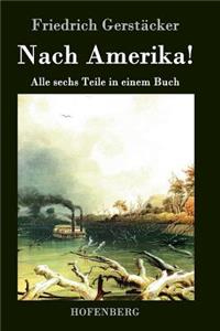 Nach Amerika!