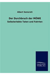 Durchbruch der MÖWE