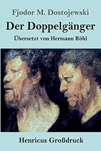 Doppelgänger (Großdruck)