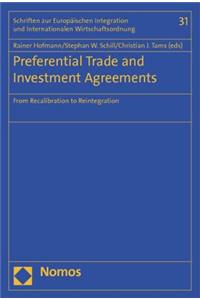 Preferential Trade and Investment Agreements