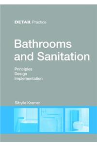 Bathrooms and Sanitation