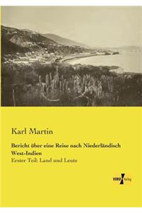 Bericht über eine Reise nach Niederländisch West-Indien