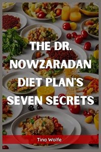 Dr. Nowzaradan Diet Plans Seven Secrets