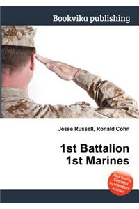 1st Battalion 1st Marines