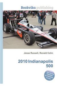 2010 Indianapolis 500