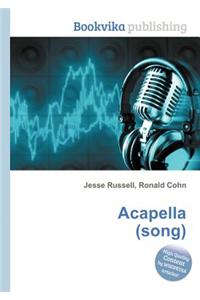 Acapella (Song)