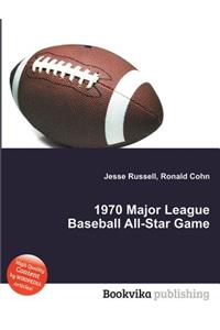 1970 Major League Baseball All-Star Game