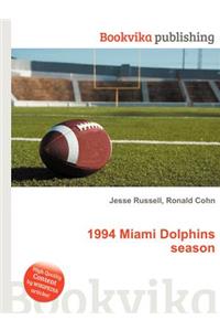 1994 Miami Dolphins Season