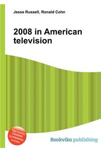 2008 in American Television