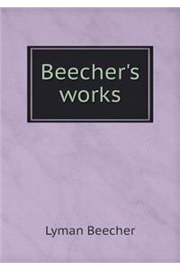 Beecher's works