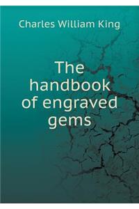 The Handbook of Engraved Gems