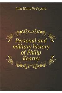 Personal and Military History of Philip Kearny