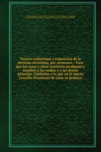 Tercero cathecismo y exposicion de la doctrina christiana, por sermones.