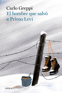 El Hombre Que Salvó a Primo Levi / The Man Who Saved Primo Levi