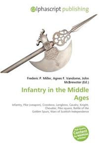 Infantry in the Middle Ages