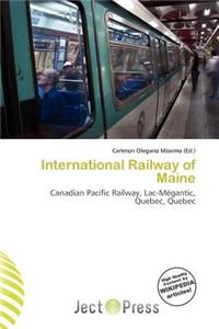 International Railway of Maine