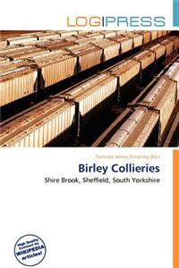 Birley Collieries
