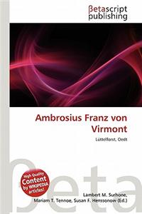 Ambrosius Franz Von Virmont