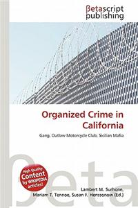 Organized Crime in California