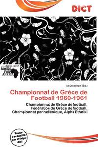 Championnat de Gr Ce de Football 1960-1961
