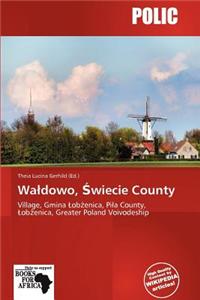 Wa Dowo, Wiecie County