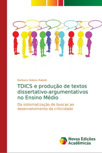 TDICS e produção de textos dissertativo-argumentativos no Ensino Médio