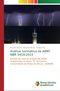 Análise normativa da ABNT NBR 5419