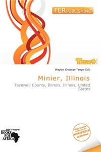 Minier, Illinois