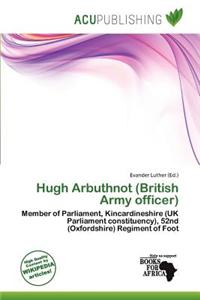 Hugh Arbuthnot (British Army Officer)