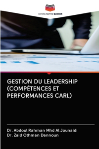 Gestion Du Leadership (Compétences Et Performances Carl)