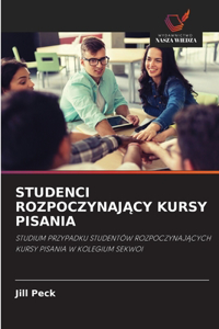 Studenci RozpoczynajAcy Kursy Pisania